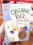 Bánh gạo ăn dặm  Organic rice